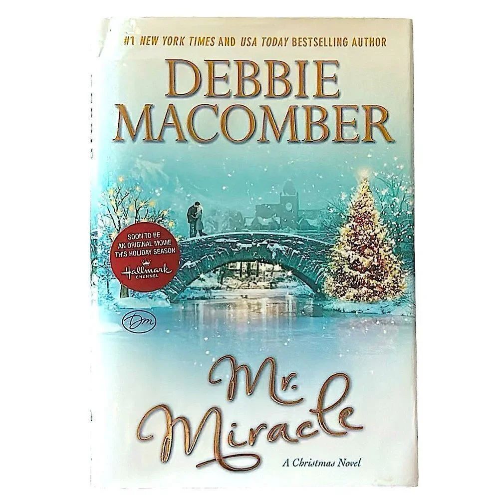 “Mr. Miracle” by Debbie Macomber a Hardback Novel